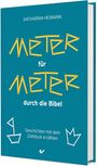 „METER für METER durch die Bibel“ oben, „Geschichten mit dem Zollstock erzählen“ unten. Zollstock-Illustrationen.