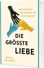 Rebecca McLaughlin: Die größte Liebe, Buch