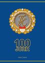 Frank Tewes: 100 Johr KG Treuer Husar Blau-Gelb von 1925, Buch