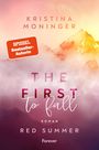 Kristina Moninger: The First to Fall, Buch