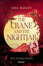Text: Ada Bailey, The Crane and the Nightjar, Blutgebunden, Forever. Rotes Design mit Karte und Ästen, Mond im Hintergrund.