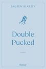 Lauren Blakely: Double Pucked, Buch
