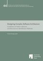 Vincent Georg Lauber: Designing Complex Software Architecture, Buch