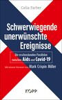 Celia Farber: Schwerwiegende unerwünschte Ereignisse, Buch