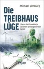 „Die Treibhauslüge“ von Michael Limburg. Illustration mit Windrädern, Stadt, Wald und CO2-Anzeige.