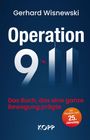 Text: "Gerhard Wisnewski, Operation 9/11, Das Buch, das eine ganze Bewegung prägte, Der Klassiker zum 25. Jahrestag."  
Darstellung von Türmen mit Flugzeugsilhouette.