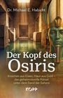 Titel "Der Kopf des Osiris" von Dr. Michael E. Habicht. Osiris-Statue, ägyptischer Tempel mit Sonneneinstrahlung. Verlag Kopp.