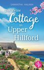 Samantha Halama: Das kleine Cottage in Upper Hillford, Buch