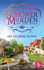 Angelika Lauriel: Der Tod bringt Blumen | Ein charmanter Kleinstadt-Krimi, Buch