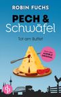 Robin Fuchs: Tot am Buffet, Buch