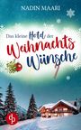 Nadin Maari: Das kleine Hotel der Weihnachtswünsche, Buch