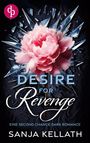 Sanja Kellath: Desire for Revenge, Buch