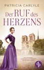 Patricia Carlyle: Der Ruf des Herzens, Buch