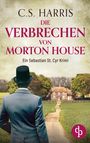 C. S. Harris: Die Verbrechen von Morton House, Buch