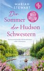 Mariah Stewart: Der Sommer der Hudson Schwestern, Buch