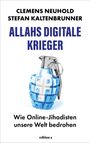 Stefan Kaltenbrunner: Allahs digitale Krieger, Buch