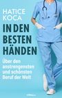 Hatice Koca: In den besten Händen, Buch