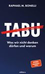 Raphael M. Bonelli: Tabu, Buch