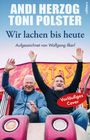 Andi Herzog: Wir lachen bis heute, Buch