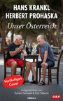 Zwei Männer lachen bei einem Glas Wein an einem Tisch auf einer von Bäumen gesäumten Straße. Texte: „Hans Krankl“, „Herbert Prohaska“, „Unser Österreich“, „Vorläufiges Cover“.