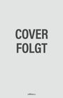Text: "COVER FOLGT". Unten klein "edition a". Schlichtes, minimalistisches Design auf grauem Hintergrund.