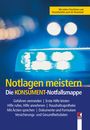 Manfred Lappe: Notlagen meistern. Die KONSUMENT-Notfallsmappe, Buch