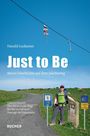 Harald Gudauner: Just to Be, Buch