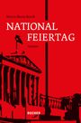 Marco Maria Resch: Nationalfeiertag, Buch