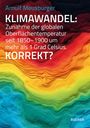 Text: "Arnulf Meusburger, KLIMAWANDEL: Zunahme der globalen Oberflächentemperatur seit 1850–1900 um mehr als 1 Grad Celsius. KORREKT?" Unten links bunte, wellenartige Formen.