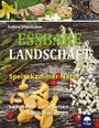 Sabine Eilmsteiner: Essbare Landschaft, Buch