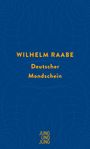 Wilhelm Raabe: Deutscher Mondschein, Buch