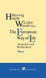 : The European Way of Life, Buch