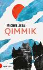 Michel Jean: Qimmik, Buch