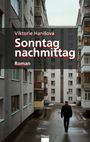 Viktorie Hani¿ova: Sonntagnachmittag, Buch