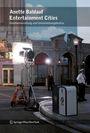 Anette Baldauf: Entertainment Cities, Buch