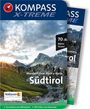 : KOMPASS X-treme Wanderführer Südtirol, 70 Alpine Touren, Buch