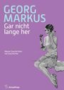 Georg Markus: Gar nicht lange her, Buch