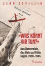 „Was könnt ihr tun?“ Das Österreich, das Nein zu Hitler sagte. 1930-1945. Zeigt einen Stimmzettel mit „Nein“ markiert.