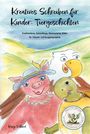 Nanja Holland: Kreatives Schreiben für Kinder: Tiergeschichten, Buch