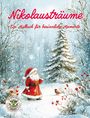 Nanja Holland: Nikolausträume - Ein Malbuch für besinnliche Momente, Buch