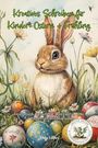 Nanja Holland: Kreatives Schreiben für Kinder: Ostern + Frühling, Buch