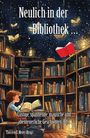 : Neulich in der Bibliothek ... Band 1, Buch