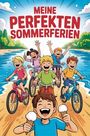 Nanja Holland: Meine perfekten Sommerferien, Div.