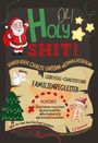 "Oh Holy Shit! Kinder Kekse Chaos unterm Weihnachtsbaum. Liebevoll-chaotischer Familienbegleiter. Illustration mit Weihnachtsmann."