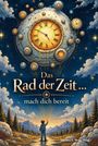 Das Rad der Zeit ... mach dich bereit, Buch