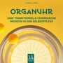 Jumin Chen: Organuhr und Traditionelle Chinesische Medizin in der Selbstpflege, Buch