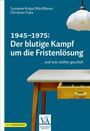 Susanne Krejsa MacManus: 1945-1975: Der blutige Kampf um die Fristenlösung, Buch