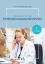 : Lehrbuch für die OrdinationsassistentInnen, Buch