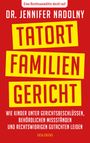 Jennifer Nadolny: Tatort Familiengericht, Buch