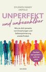 Dyumata Mandy Diepold: Unperfekt und Unbezahlbar, Buch